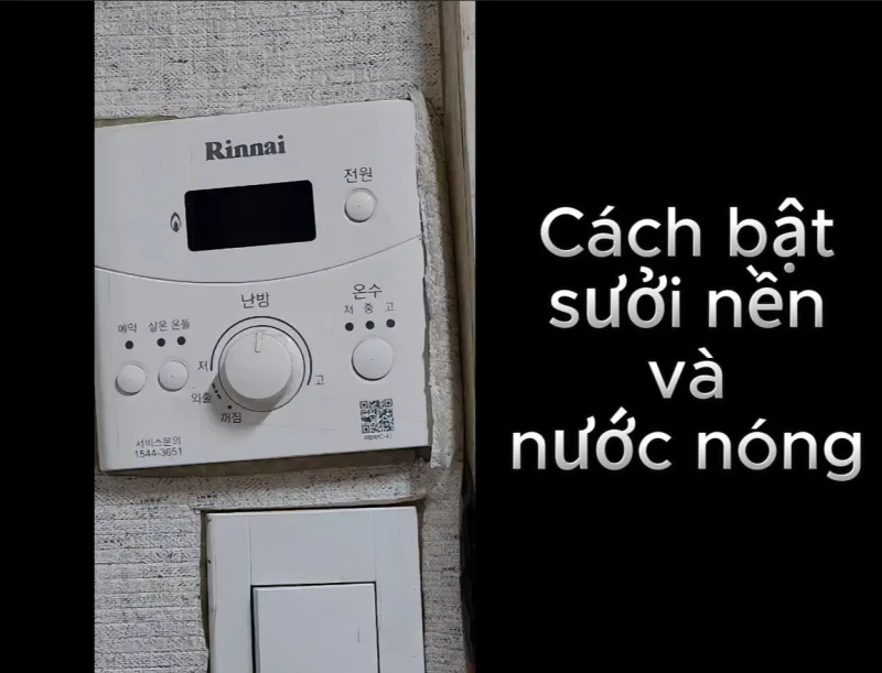 Hướng dẫn bật sưởi nền và nước nóng tại Hàn Quốc