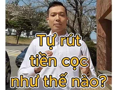 Tự rút tiền đóng băng sau khi sang Hàn Quốc như thế nào?