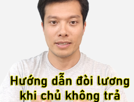 [Hướng dẫn] Cách đăng ký chủ không trả lương lên bộ lao động