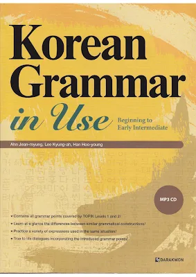 [Sách Ngữ pháp] Sách "Korean Grammar in Use" từ sơ cấp, trung cấp, cao cấp (Full PDF + audio)