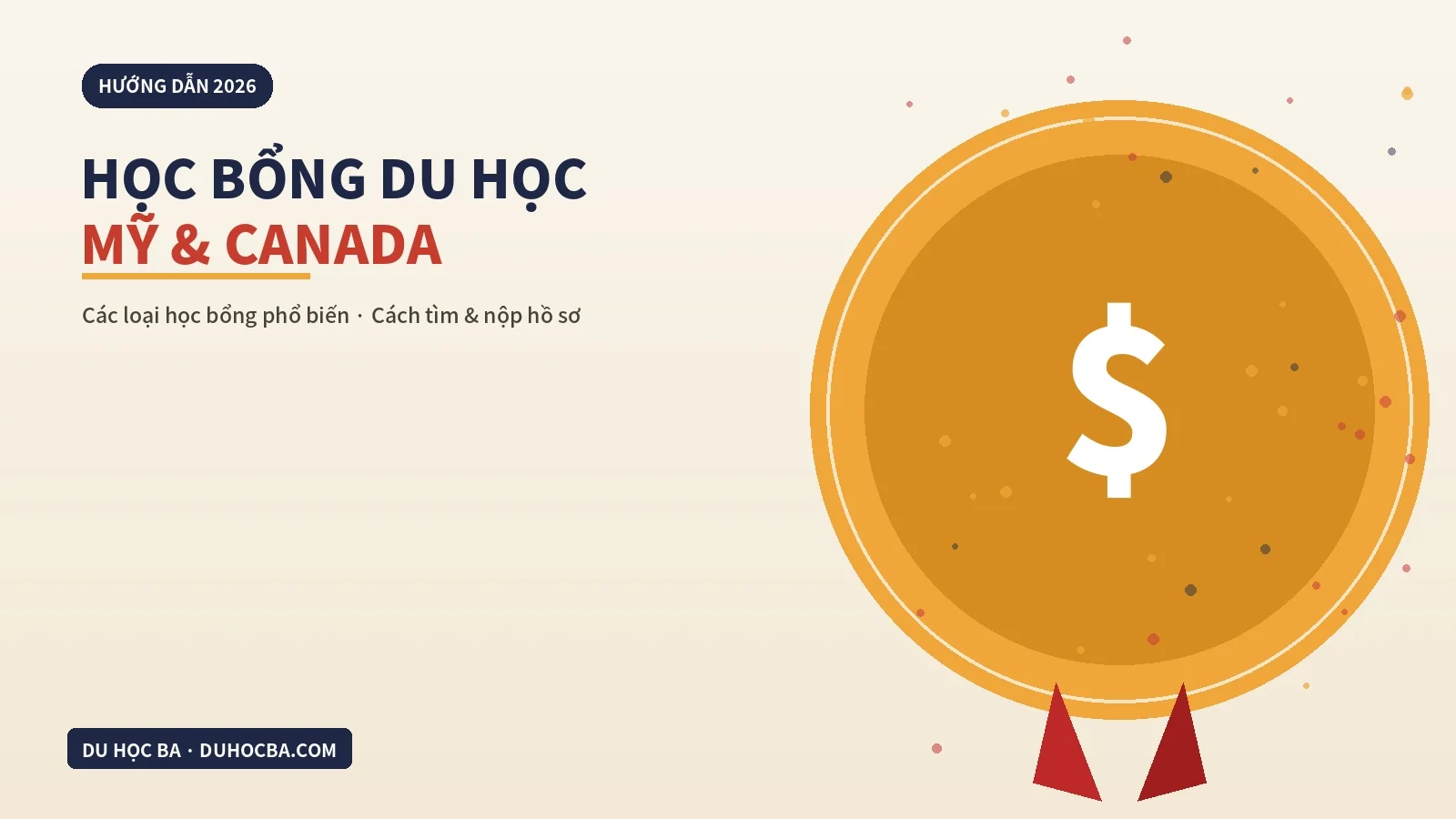 Học Bổng Du Học Mỹ & Canada Cho Sinh Viên Việt Nam: Các Loại Phổ Biến